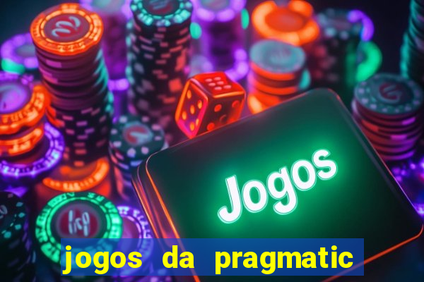 jogos da pragmatic play que mais pagam